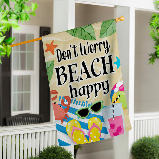 House Flag - Don't Worry Beach Happy