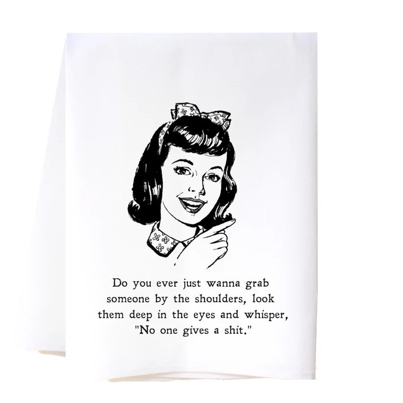 Tea Towel - No One Gives