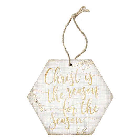 Christ is the Reason Ornament