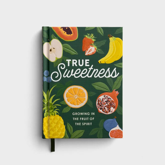 True Sweetness: Growing in the Fruit