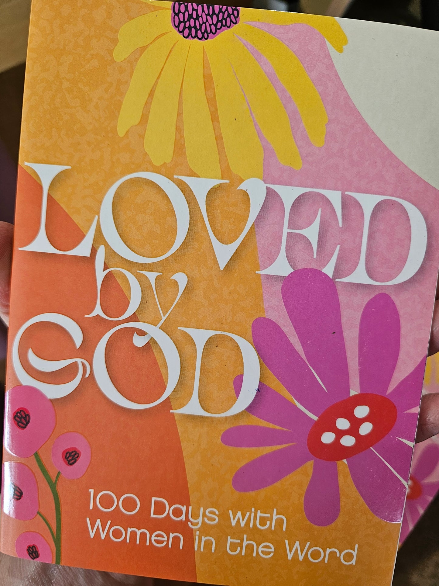 Loved By God - 100 Days with Women in the Word
