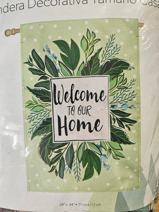 House Flag - Welcome to Our Home