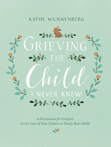 Grieving the Child I Never Knew
